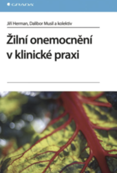 Žilní onemocnění v klinické praxi Herman Jiří, Musil Dalibor ...