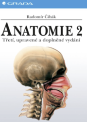 Anatomie 2, Třetí, upravené a doplněné vydání Čihák Radomír